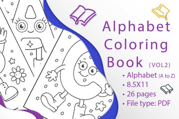 Alphabet Coloring Book Vol. 2: A Creative Tool for Learning
