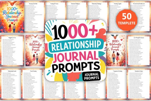 Deepen Your Connection with 1000 Relationship Journal Prompts